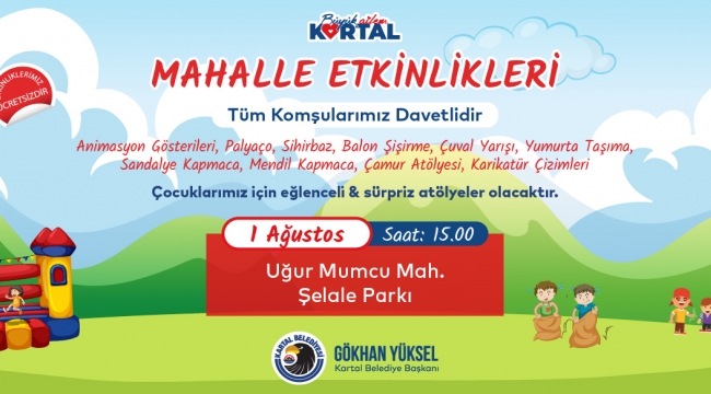 Kartallı Çocuklar Bu Hafta Sonu Mahalle Etkinlikleri ile Doyasıya Eğlenecek