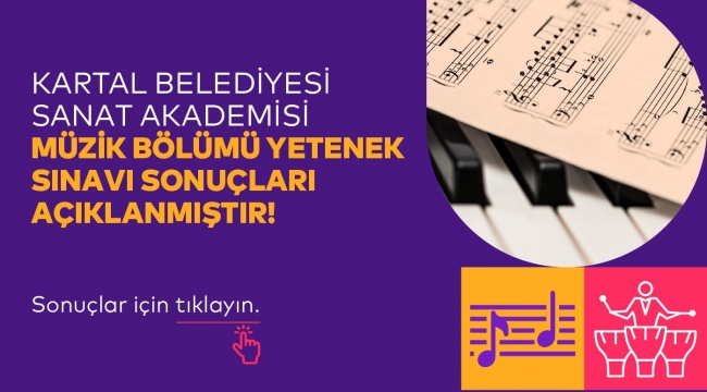 Sanat Akademisi Müzik Bölümü Genel Yetenek Sınav Sonuçları Açıklandı