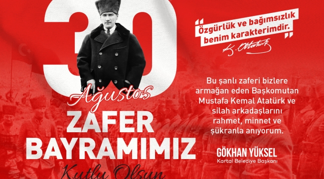 Kartal'da 30 Ağustos Zaferi Gururla Kutlanacak