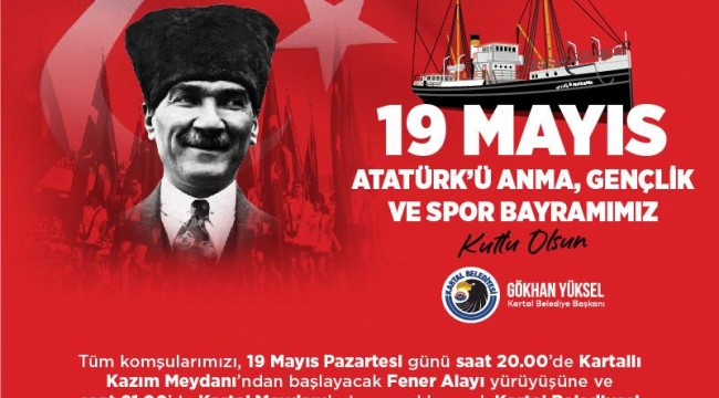 Kartal Belediye Başkanı Gökhan Yüksel'den 19 Mayıs Mesajı